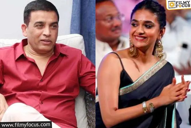 Keerthy Suresh Says No To Dil Raju’s Film