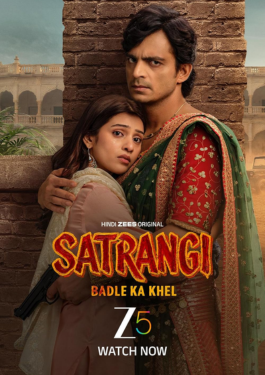 Satrangi: Badle Ka Khel